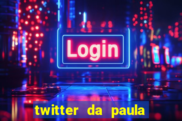 twitter da paula lima musa do corinthians